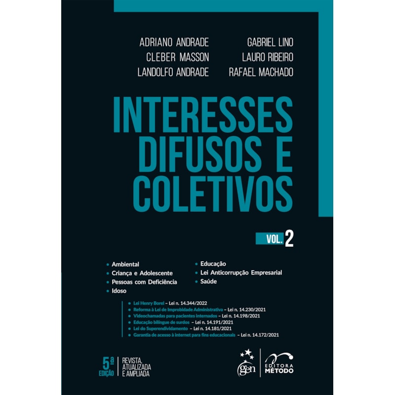 INTERESSES DIFUSOS E COLETIVOS - VOL. 2 - 5ª EDIÇÃO 2022