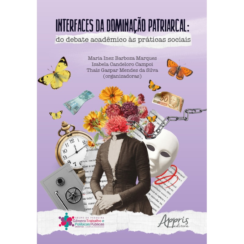 INTERFACES DA DOMINAÇÃO PATRIARCAL: DO DEBATE ACADÊMICO ÀS PRÁTICAS SOCIAIS