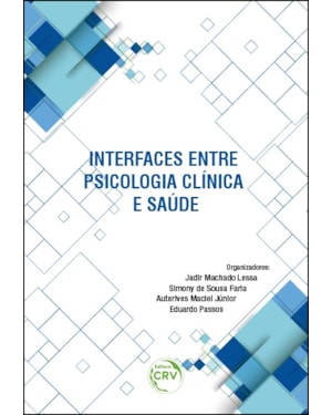 INTERFACES ENTRE PSICOLOGIA CLÍNICA E SAÚDE