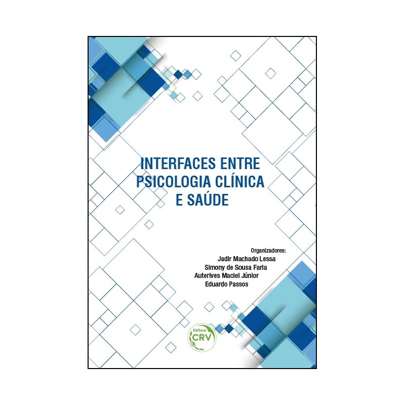 INTERFACES ENTRE PSICOLOGIA CLÍNICA E SAÚDE
