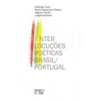 Interlocuções poéticas Brasil/Portugal