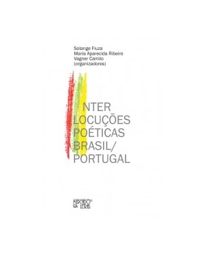 Interlocuções poéticas Brasil/Portugal