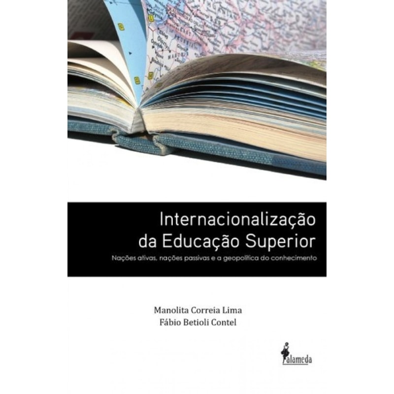 Internacionalização da educação superior: nações ativas, nações passivas e a geopolítica do conhecimento