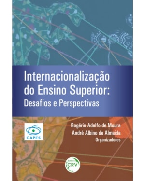 INTERNACIONALIZAÇÃO DO ENSINO SUPERIOR: DESAFIOS E PERSPECTIVAS