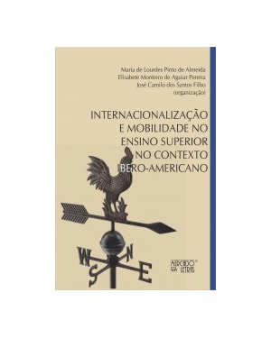 INTERNACIONALIZAÇÃO E MOBILIDADE NO ENSINO SUPERIOR NO CONTEXTO IBERO-AMERICANO