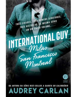 INTERNATIONAL GUY: MILÃO, SAN FRANCISCO, MONTREAL (VOL. 2)