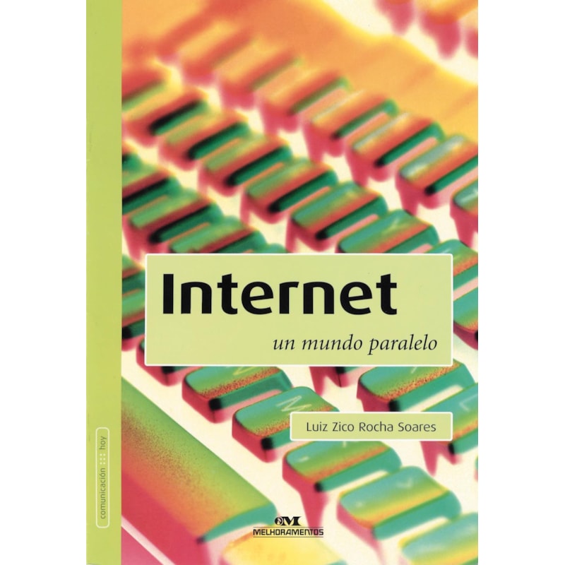 INTERNET: UM MUNDO PARALELO