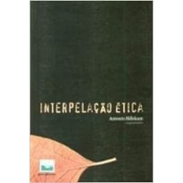 INTERPELACAO ETICA
