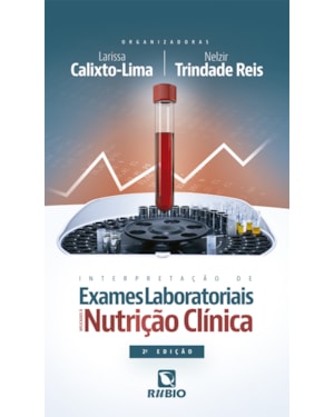 Interpretação de Exames Laboratoriais Aplicados à Nutrição Clínica