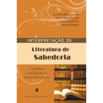 INTERPRETAÇÃO DE LITERATURA DE SABEDORIA