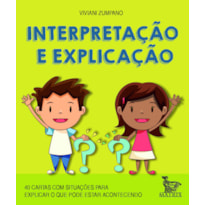 INTERPRETAÇÃO E EXPLICAÇÃO: 40 CARTAS COM SITUAÇÕES PARA EXPLICAR O QUE PODE ESTAR ACONTECENDO