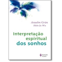 INTERPRETAÇÃO ESPIRITUAL DOS SONHOS