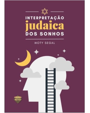 INTERPRETAÇÃO JUDAICA DOS SONHOS