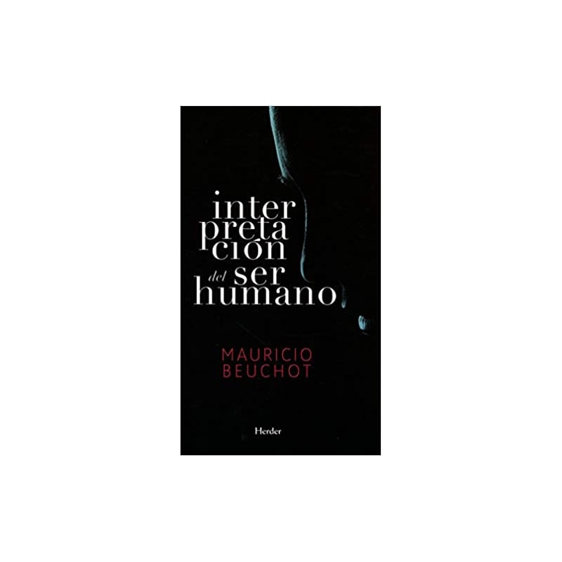 INTERPRETACIÓN DEL SER HUMANO