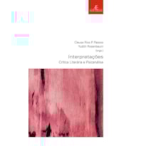INTERPRETAÇÕES: CRÍTICA LITERÁRIA E PSICANÁLISE