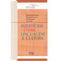 INTERSTÍCIOS ENTRE LINGUAGEM E CULTURA