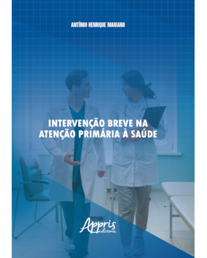 INTERVENÇÃO BREVE NA ATENÇÃO PRIMÁRIA À SAÚDE