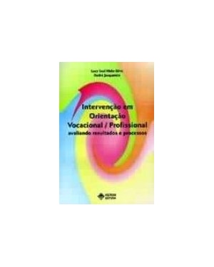 INTERVENCAO EM ORIENTACAO VOCACIONAL - PROFISSONAL - AVALIANDO RESULTADO E - 1