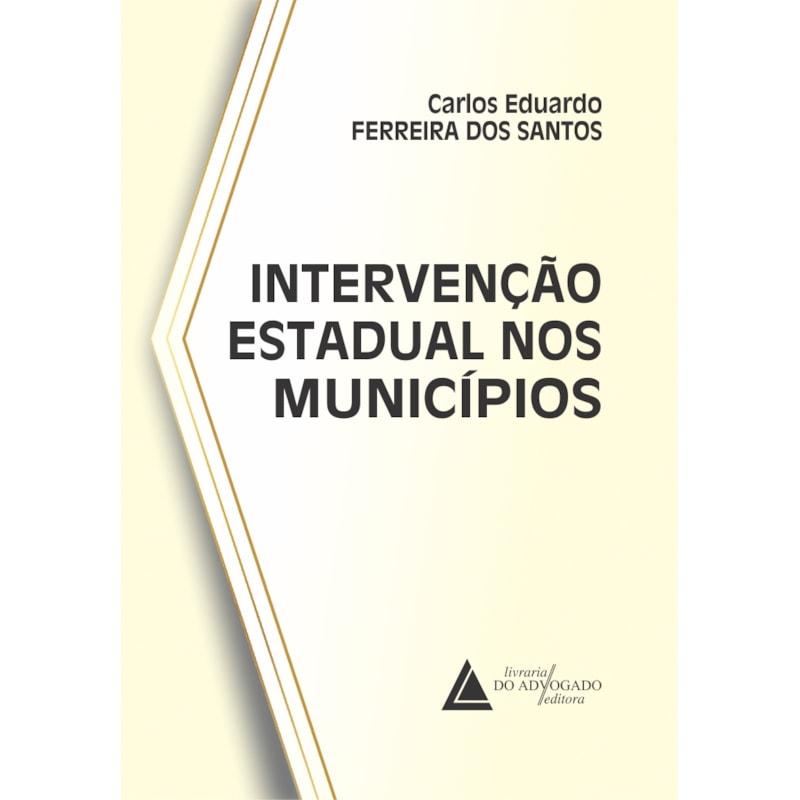 INTERVENÇÃO ESTADUAL NOS MUNICÍPIOS