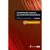 INTERVENÇÃO JUDICIAL EM CONFLITOS SOCIETÁRIOS