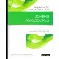 Intervenção psicológica com jovens agressores
