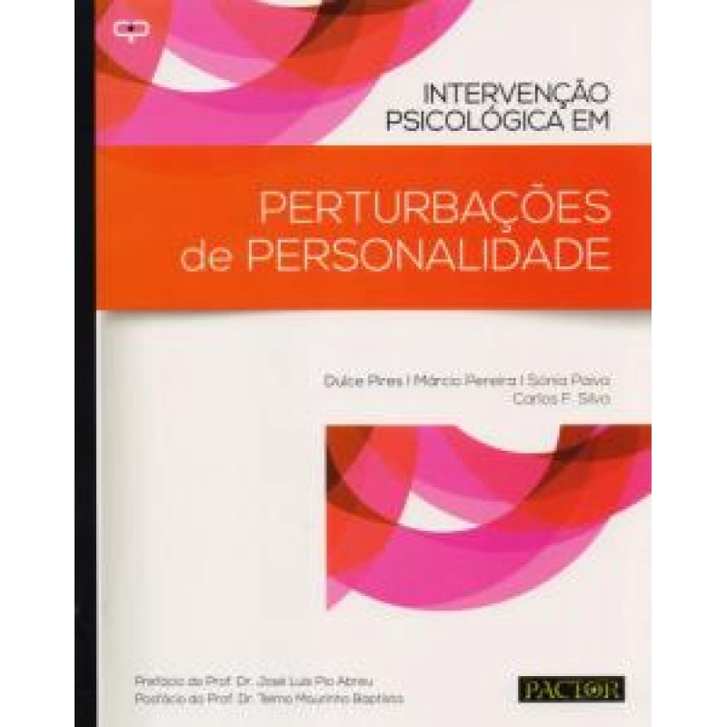 Intervenção psicológica em perturbações de personalidade