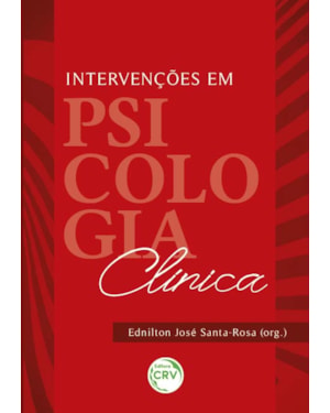 INTERVENÇÕES EM PSICOLOGIA CLÍNICA