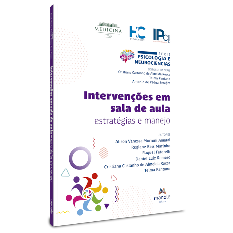 INTERVENÇÕES EM SALA DE AULA: ESTRATÉGIAS E MANEJO