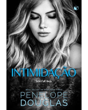 INTIMIDAÇÃO (FALL AWAY LIVRO 1)