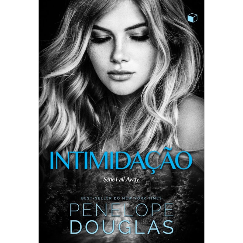 INTIMIDAÇÃO (FALL AWAY LIVRO 1)