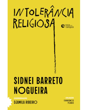INTOLERÂNCIA RELIGIOSA