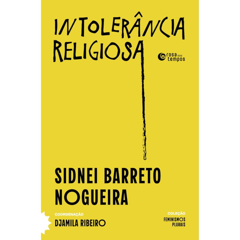 INTOLERÂNCIA RELIGIOSA