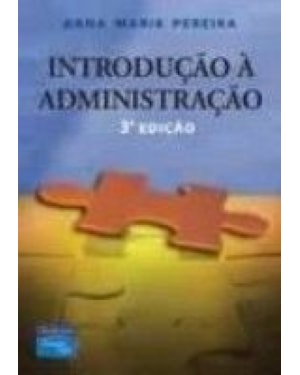 INTRODUCAO A ADMINISTRACAO