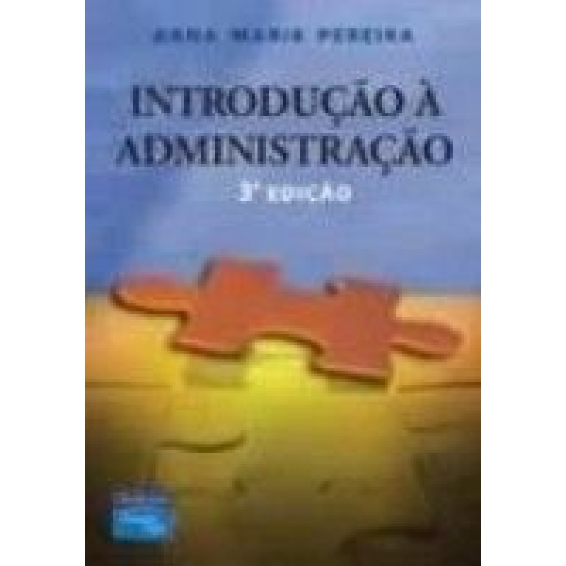 INTRODUCAO A ADMINISTRACAO
