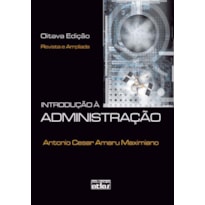 INTRODUÇÃO À ADMINISTRAÇÃO