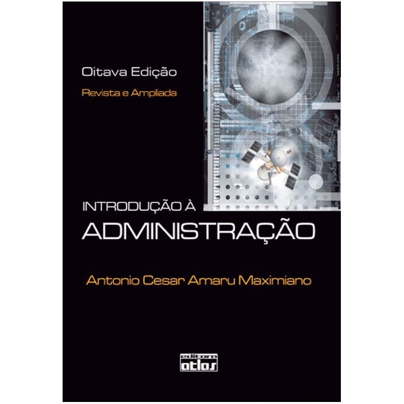 INTRODUÇÃO À ADMINISTRAÇÃO