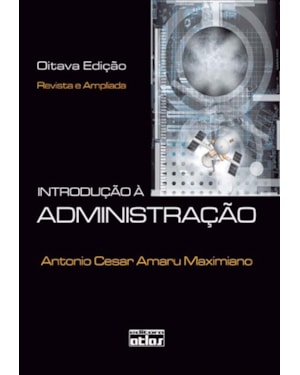 INTRODUÇÃO À ADMINISTRAÇÃO