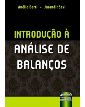 INTRODUÇÃO À ANÁLISE DE BALANÇOS