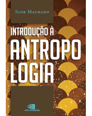 INTRODUÇÃO À ANTROPOLOGIA