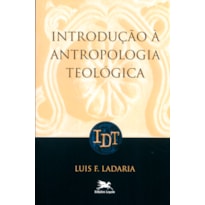 INTRODUÇÃO À ANTROPOLOGIA TEOLÓGICA