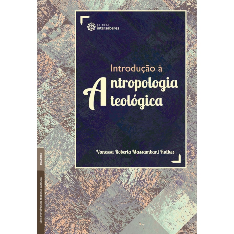 INTRODUÇÃO À ANTROPOLOGIA TEOLÓGICA