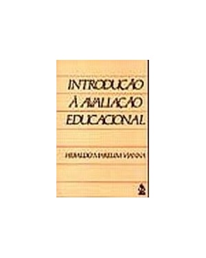 INTRODUCAO A AVALIACAO EDUCACIONAL