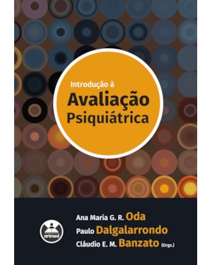 INTRODUÇÃO À AVALIAÇÃO PSIQUIÁTRICA