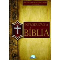 INTRODUÇÃO À BÍBLIA
