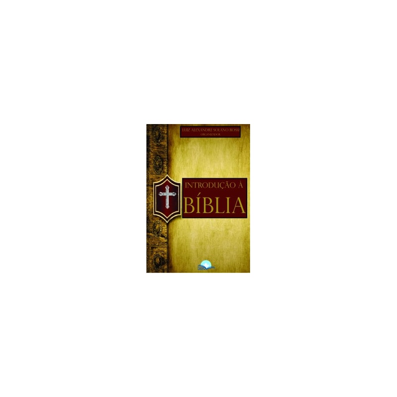INTRODUÇÃO À BÍBLIA