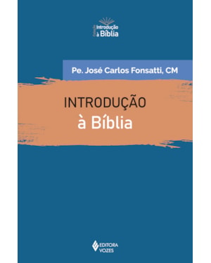 INTRODUÇÃO À BÍBLIA