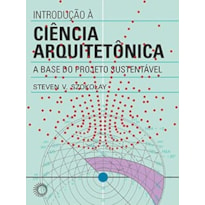 INTRODUÇÃO À CIÊNCIA ARQUITETÔNICA