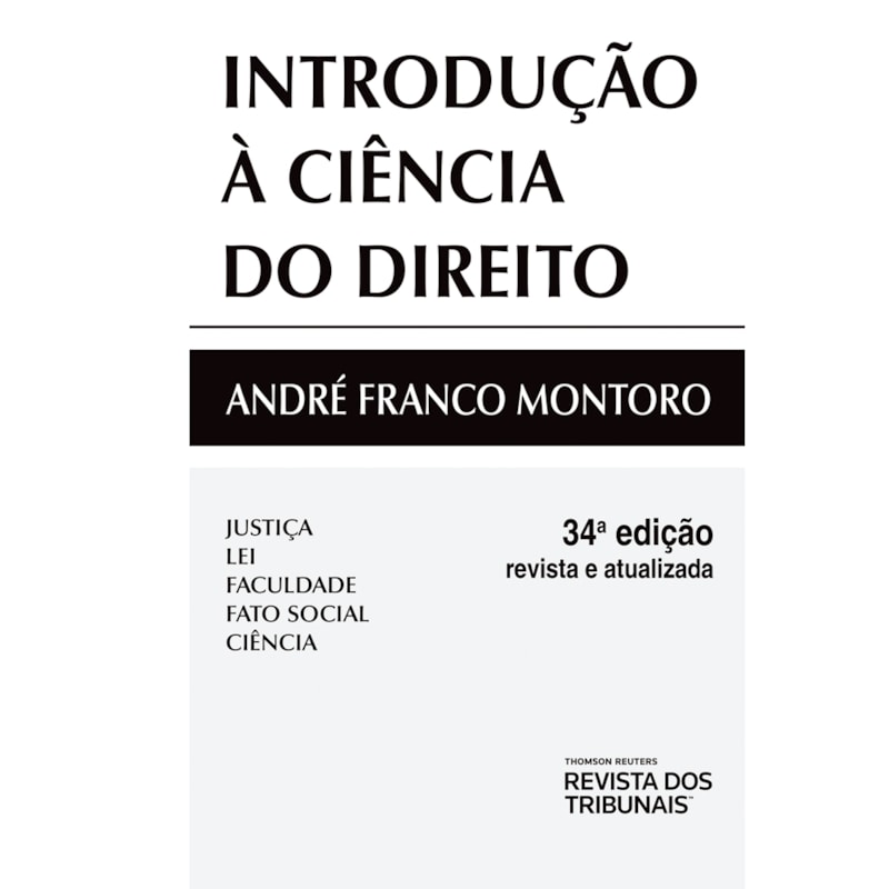 INTRODUÇÃO À CIÊNCIA DO DIREITO 34º EDIÇÃO