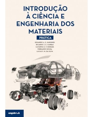 Introdução à ciência e engenharia dos materiais - prática
