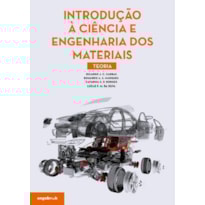 Introdução à ciência e engenharia dos materiais - teoria